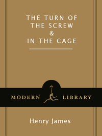 Cover image: The Turn of the Screw & In the Cage 9780375757402