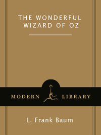 Cover image: The Wonderful Wizard of Oz 9780812970111