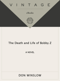 Cover image: The Death and Life of Bobby Z 9780307275349