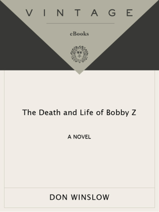 Cover image: The Death and Life of Bobby Z 9780307275349