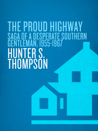 Cover image: Proud Highway 9780345377968