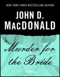 Cover image: Murder for the Bride 9780449130513
