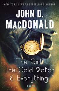 Cover image: The Girl, the Gold Watch & Everything 9780812985290