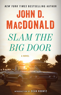 Cover image: Slam the Big Door 9780812985252
