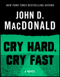 Cover image: Cry Hard, Cry Fast 9780449134290