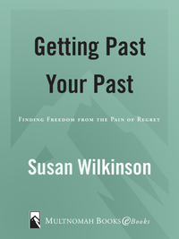 Cover image: Getting Past Your Past 9781590528020