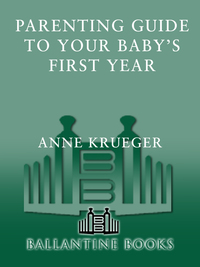 Cover image: Parenting Guide to Your Baby's First Year 9780345411808