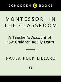 Cover image: Montessori in the Classroom 9780805210873