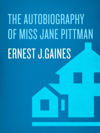 Cover image: The Autobiography of Miss Jane Pittman 9780553263572