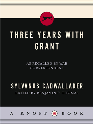 Cover image: Three Years with Grant 9780394594774