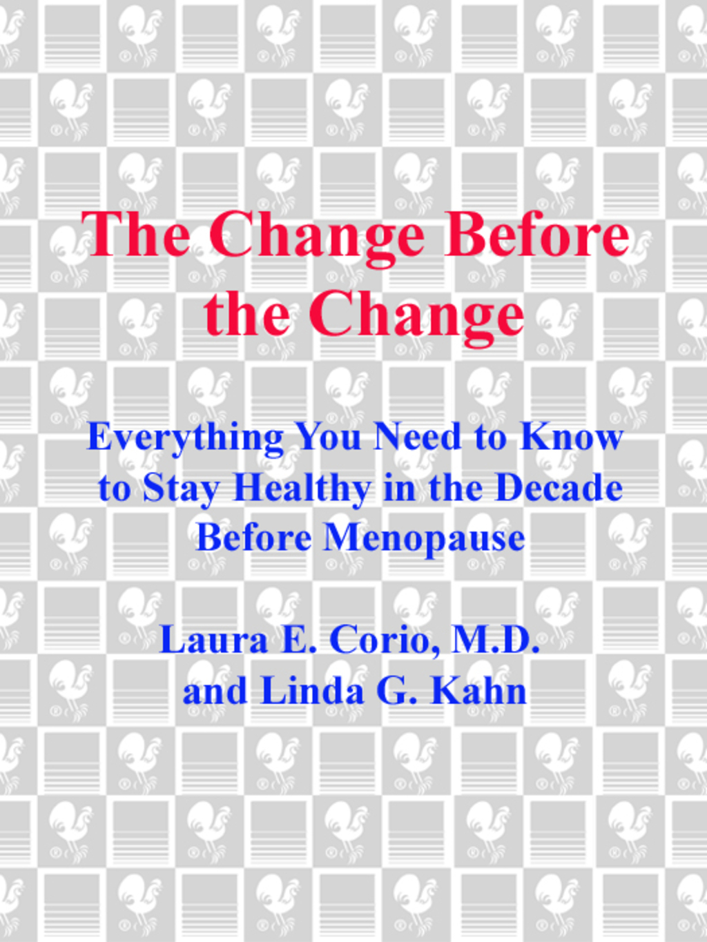 The Change Before the Change eBook