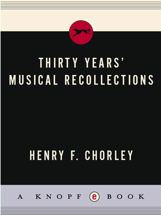 Cover image: Thirty Years' Musical Recollections 9780394195131