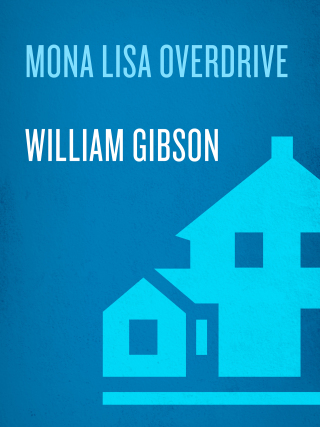 Cover image: Mona Lisa Overdrive 9780553281743