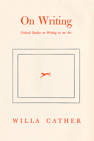 Cover image: Willa Cather On Writing 9780394451992