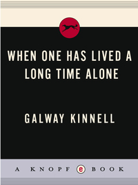 Cover image: When One Has Lived a Long Time Alone 9780679732815