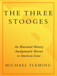 Cover image: The Three Stooges 9780767905565