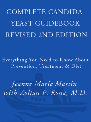 Cover image: Complete Candida Yeast Guidebook, Revised 2nd Edition 2nd edition 9780761527404