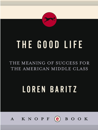 Cover image: The Good Life 9780394549477