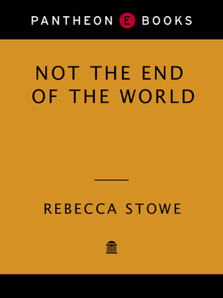 Cover image: NOT THE END OF THE WORLD 9780679409458