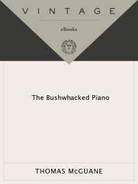 Cover image: The Bushwhacked Piano 9780394726427