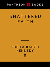 Cover image: Shattered Faith 9780679439950