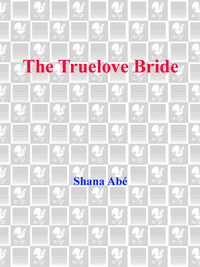 Cover image: The Truelove Bride 1st edition 9780553580549