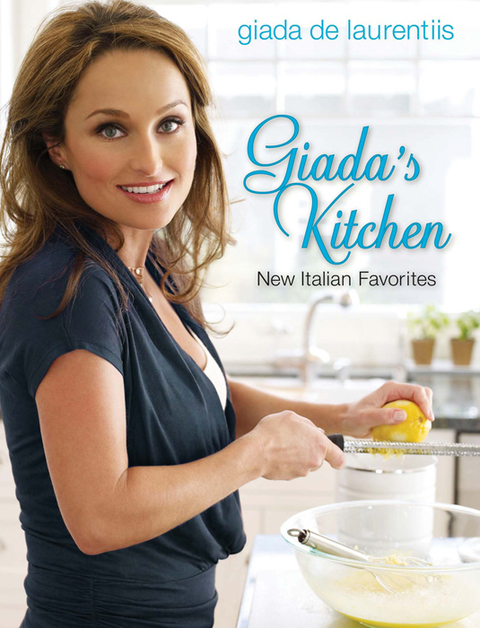 Giada's Kitchen: New Italian Favorites: A Cookbook - FULL INSTANT DOWNLOAD | PDF DOCX EPUB