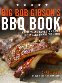 Cover image: Big Bob Gibson's BBQ Book 9780307408112