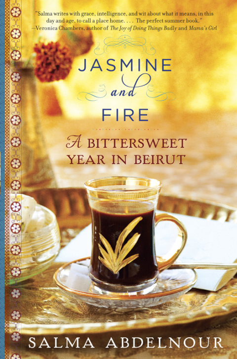 Jasmine and Fire: A Bittersweet Year in Beirut - FULL INSTANT DOWNLOAD | PDF DOCX EPUB
