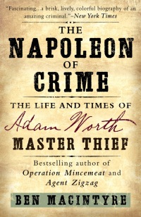 Cover image: The Napoleon of Crime 9780307886460