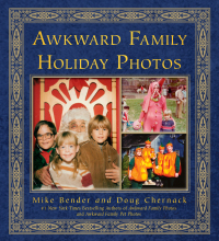 Cover image: Awkward Family Holiday Photos 9780307888136