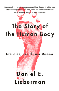 Cover image: The Story of the Human Body 9780307379412