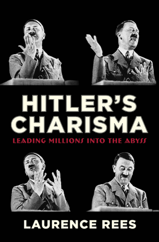 Cover image: Hitler's Charisma 9780307377296