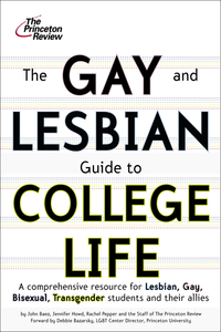 Cover image: The Gay and Lesbian Guide to College Life 9780375766237