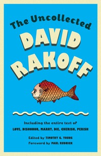 Cover image: The Uncollected David Rakoff 9780307946478