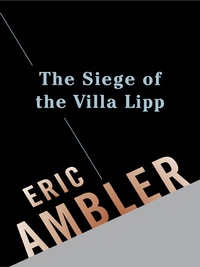 Cover image: The Siege of the Villa Lipp