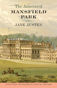 Cover image: The Annotated Mansfield Park 9780307390790