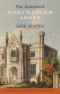 Cover image: The Annotated Northanger Abbey 9780307390806