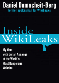 Cover image: Inside WikiLeaks 9780307951915