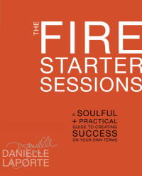 Cover image: The Fire Starter Sessions 9780307952103