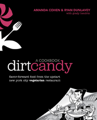 Cover image: Dirt Candy: A Cookbook 9780307952172