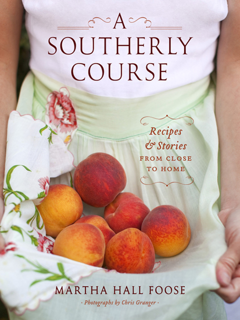 A Southerly Course: Recipes and Stories from Close to Home: A Cookbook - FULL INSTANT DOWNLOAD | PDF DOCX EPUB