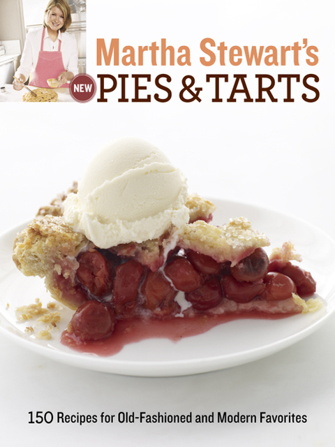 Martha Stewart's New Pies and Tarts: 150 Recipes for Old-Fashioned and Modern Favorites: A Baking Book - FULL INSTANT DOWNLOAD | PDF DOCX EPUB
