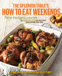 Cover image: The Splendid Table's How to Eat Weekends 9780307590558