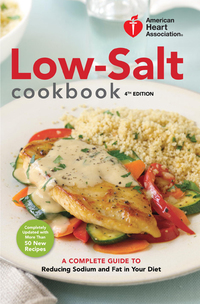 Cover image: American Heart Association Low-Salt Cookbook, 4th Edition 4th edition 9780307407627