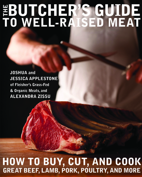 The Butcher's Guide to Well-Raised Meat: How to Buy, Cut, and Cook Great Beef, Lamb, Pork, Poultry, and More: A Cookbook - FULL INSTANT DOWNLOAD | PDF DOCX EPUB