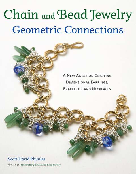 Chain and Bead Jewelry Geometric Connections: A New Angle on Creating Dimensional Earrings, Bracelets, and Necklaces - FULL INSTANT DOWNLOAD | PDF DOCX EPUB