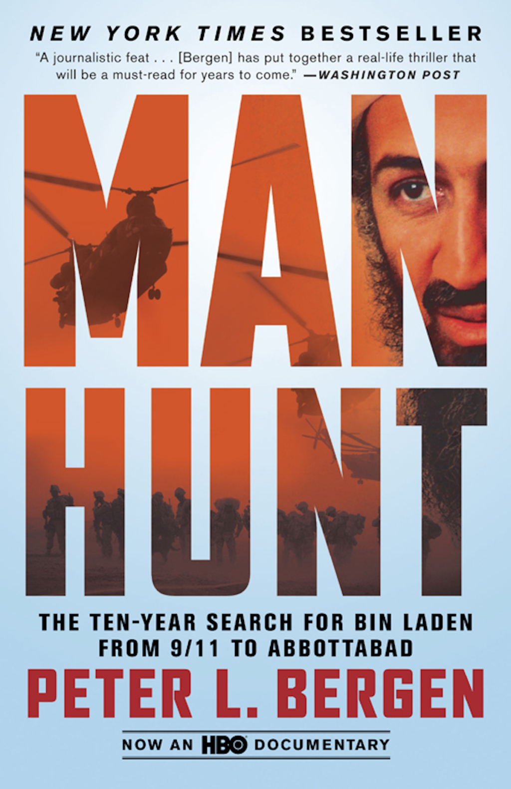 Manhunt The Ten-Year Search for Bin Laden from 9/11 to Abbottabad