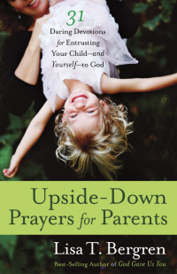 Cover image: Upside-Down Prayers for Parents 9780307955838