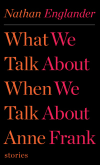 Cover image: What We Talk About When We Talk About Anne Frank 9780307958709